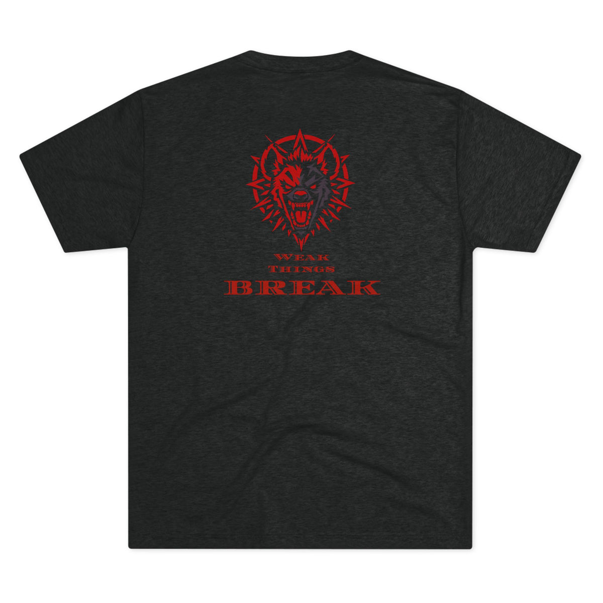 Weak Things Break- Black Belt Randy Collab