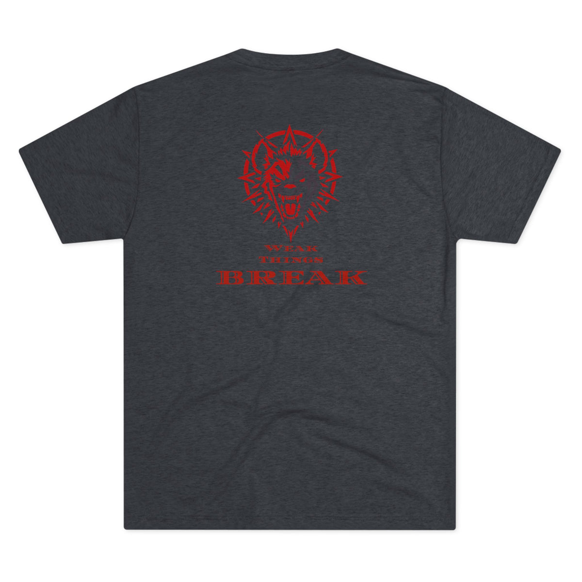 Weak Things Break- Black Belt Randy Collab